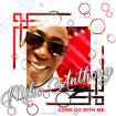 Mike Anthony - Come Go With Me